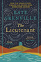 The Lieutenant by Kate Grenville, 9781786896025