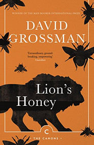Lion's Honey (The Myth of Samson) by David Grossman, Stuart Schoffman, 9781786893383