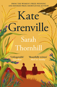Sarah Thornhill - 9780857862563 by Kate Grenville