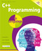 C++ Programming in easy steps, 6th edition by Mike McGrath, 9781840789713