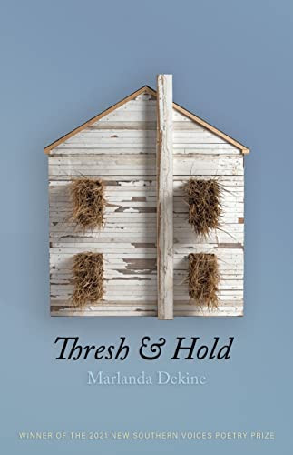 Thresh & Hold by Marlanda Dekine, 9781938235948