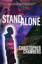 Standalone (A Dickie Cornish Mystery) by Christopher Chambers, 9781953103239