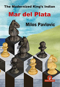 The Modernized King's Indian - Mar del Plata by Milos Pavlovic, 9789464201406