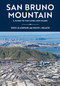 San Bruno Mountain (A Guide to the Flora and Fauna) by Doug Allshouse, David Nelson, 9781597145831