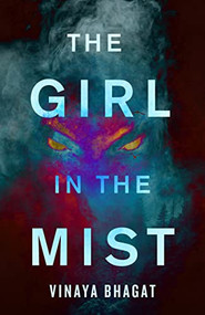 The Girl in the Mist by Vinaya Bhagat, 9781951709907