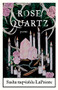 Rose Quartz (Poems) by Sasha taqwšəblu LaPointe, 9781571315434