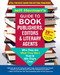Jeff Herman's Guide to Book Publishers, Editors & Literary Agents, 29th Edition (Who They Are, What They Want, How to Win Them Over) by Jeff Herman, 9781608687886