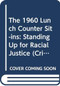 The 1960 Lunch Counter Sit-Ins (Standing Up for Racial Justice) by Benjamin Houston, 9780415733373