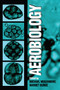 Aerobiology by Michael L. Muilenberg, Harriet A. Burge, 9780367579623