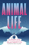 Animal Life by Auður  Ava Ólafsdóttir, Brian FitzGibbon, 9780802160164