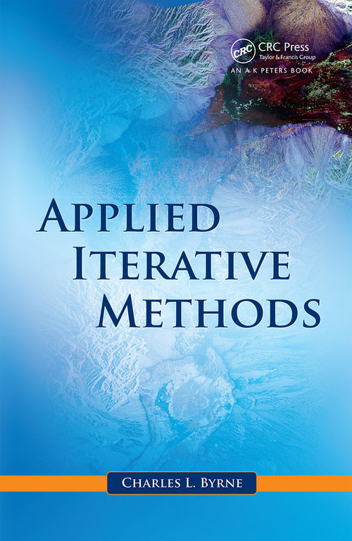 Applied Iterative Methods by Charles L. Byrne, 9780367446161