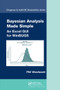 Bayesian Analysis Made Simple (An Excel GUI for WinBUGS) by Phil Woodward, 9780367576882