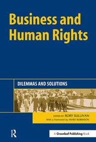 Business and Human Rights (Dilemmas and Solutions) - 9781874719816 by Rory Sullivan, Mary Robinson, 9781874719816