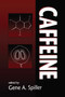 Caffeine - 9780367455835 by Gene A. Spiller, 9780367455835