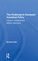 The Challenge To European Industrial Policy (Impacts Of Redirected Military Spending) - 9780367306113 by Bernard Udis, 9780367306113
