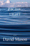 Pacific Light by David Mason, 9781636280578