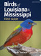 Birds of Louisiana & Mississippi Field Guide by Stan Tekiela, 9781647552992