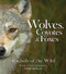 Wolves, Coyotes & Foxes (Symbols of the Wild) by Stan Tekiela, 9781647553159
