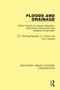 Floods and Drainage (British Policies for Hazard Reduction, Agricultural Improvement and Wetland Conservation) - 9780367420604 by Edmund Penning-Rowsell, 9780367420604