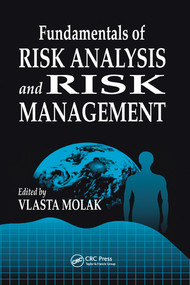 Fundamentals of Risk Analysis and Risk Management by Vlasta Molak, 9780367579524