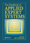The Handbook of Applied Expert Systems by Jay Liebowitz, 9780367448011