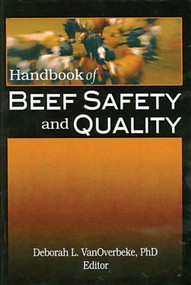Handbook of Beef Safety and Quality by Deborah VanOverbeke, 9781560223245