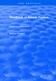 Handbook of Growth Factors (1994) (Volume 1) by Enrique Pimentel, 9781138559516