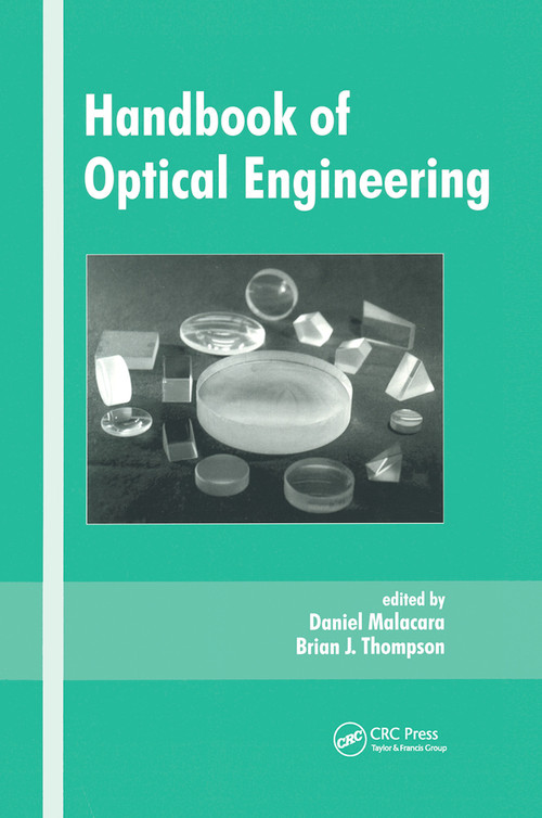 Handbook of Optical Engineering by Daniel Malacara, 9780367447250