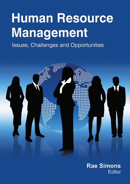 Human Resource Management (Issues, Challenges and Opportunities) by Rae Simons, 9781774632253