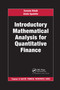 Introductory Mathematical Analysis for Quantitative Finance by Daniele Ritelli, Giulia Spaletta, 9781032336572