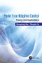 Model Free Adaptive Control (Theory and Applications) by Zhongsheng Hou, Shangtai Jin, 9781138033962