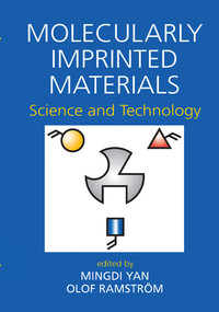 Molecularly Imprinted Materials (Science and Technology) by Mingdi Yan, 9780367578190