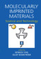 Molecularly Imprinted Materials (Science and Technology) by Mingdi Yan, 9780367578190