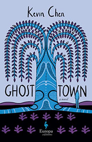 Ghost Town - 9781609457983 by Kevin Chen, Darryl Sterk, 9781609457983