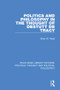 Politics and Philosophy in the Thought of Destutt de Tracy by Brian W. Head, 9780367226022