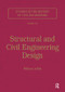 Structural and Civil Engineering Design by William Addis, 9781138278653