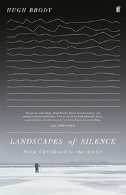 Landscapes of Silence by Hugh Brody, 9780571370931