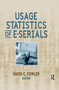 Usage Statistics of E-Serials by David Fowler, 9780789029881