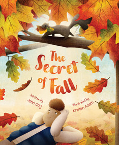 The Secret of Fall by John Coy, Kristen Adam, 9781534113053