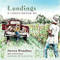 Landings (A Crooked Creek Farm Year) by Arwen Donahue, Barbara Kingsolver, 9798885740005