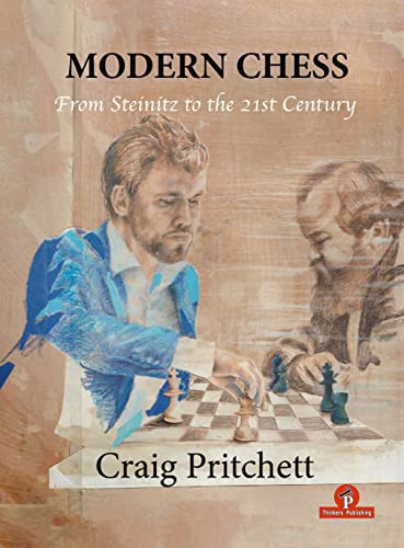 Modern Chess (From Steinitz to the 21st Century) by Craig Pritchett, 9789464201437