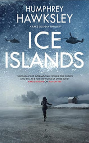 Ice Islands by Humphrey Hawksley, 9780727850621