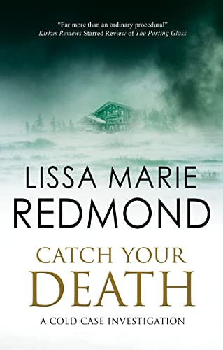 Catch Your Death by Lissa Marie Redmond, 9781448307555
