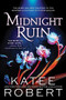 Midnight Ruin by Katee Robert, 9781728262796