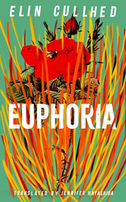 Euphoria - 9781838855963 by Elin Cullhed, Jennifer Hayashida, 9781838855963