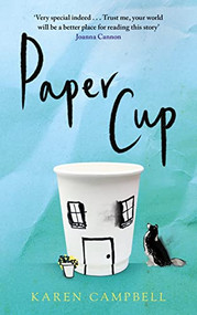 Paper Cup by Karen Campbell, 9781838855093