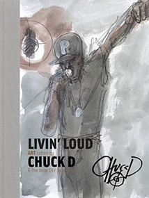 Livin' Loud (ARTitation) by Chuck D, 9781905662760