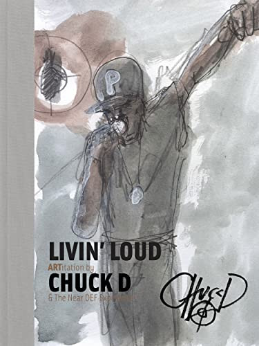 Livin' Loud (ARTitation) by Chuck D, 9781905662760