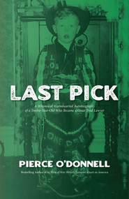 Last Pick by Pierce  O'Donnell, 9781644282953