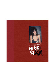 The First 21: How I Became Nikki Sixx [Deluxe Edition] - 9781644283257 by Nikki  Sixx